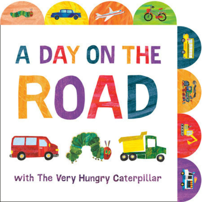 A Day On The Road with The Very Hungry Caterpillar