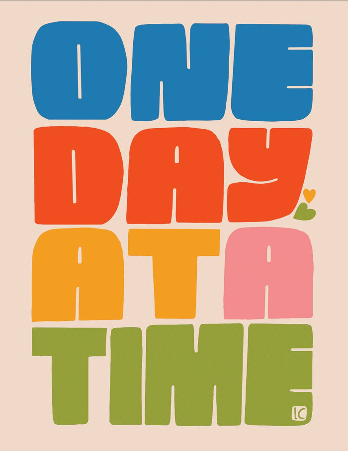 Art Print - One Day at a Time