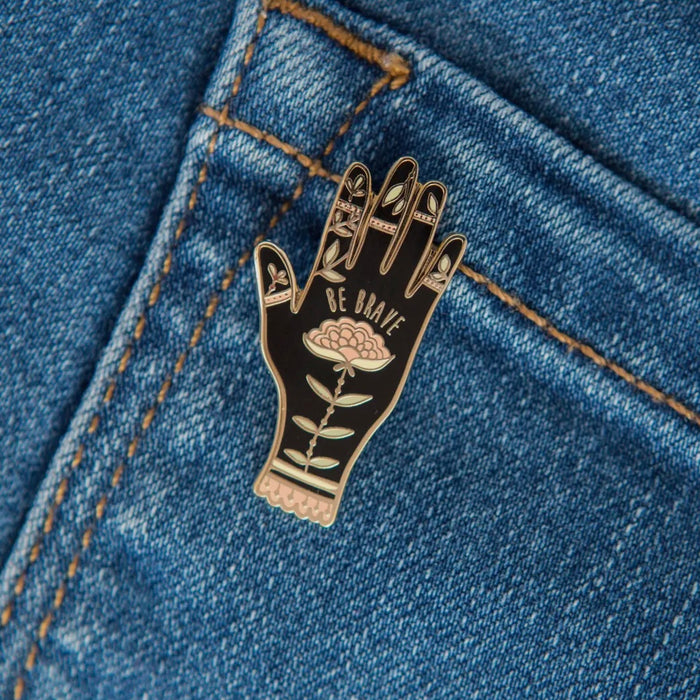 Be Brave Enamel Pin