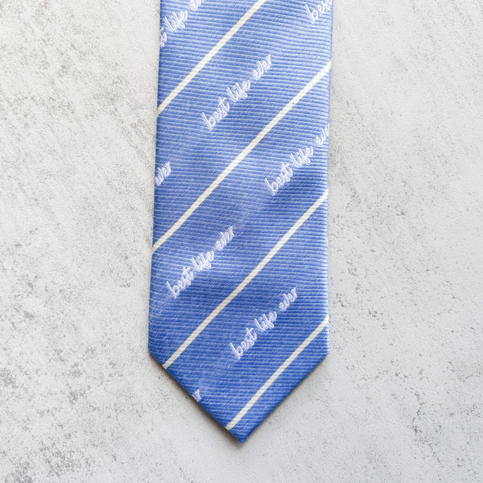 Best Life Ever Tie