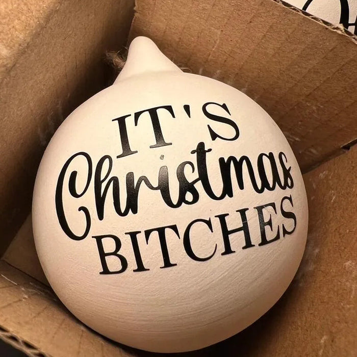 It`s Christmas BITCHCHES