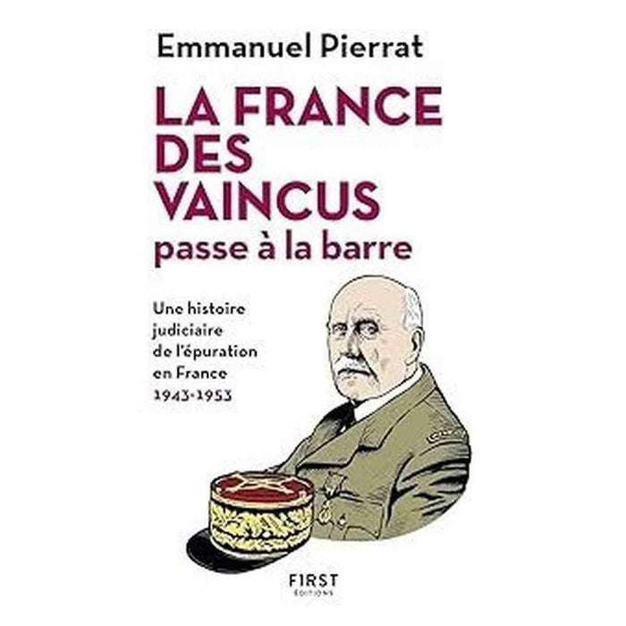 La France des vaincus passe à la barre livre