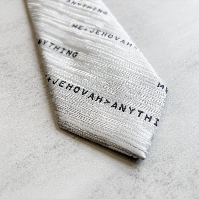 Me + Jehovah > Anything - Silver Tie